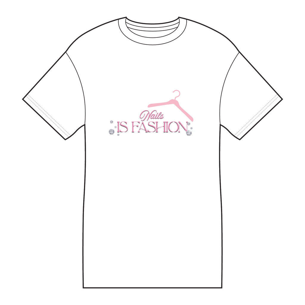 Nails Is Fashion Tee — Pink Hanger Nail Tech Shirt
