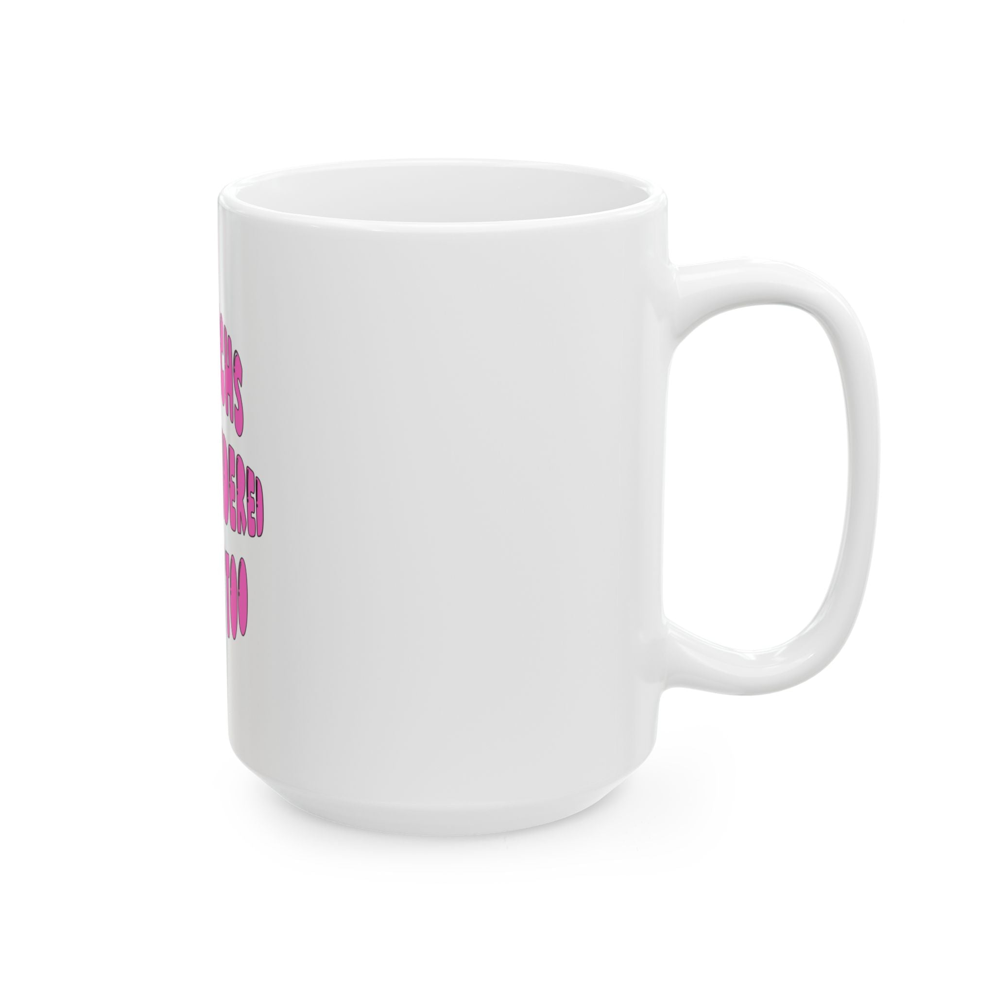 Nail Tech Mug – "Nail Techs Are Considered Artists Too" Ceramic Coffee Cup (11oz & 15oz)